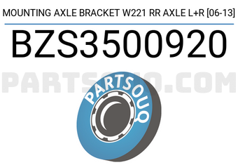 SCHNIEDER BZS3500920 MOUNTING AXLE BRACKET W221 RR AXLE L+R [06-13]