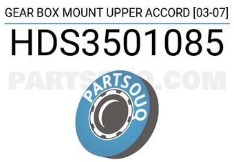 SCHNIEDER HDS3501085 GEAR BOX MOUNT UPPER ACCORD [03-07]