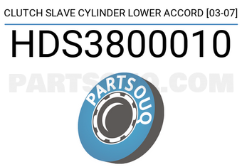 SCHNIEDER HDS3800010 CLUTCH SLAVE CYLINDER LOWER ACCORD [03-07]