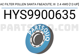 SCHNIEDER HYS9900635 AC FILTER POLLEN SANTA F III 2.4 4WD [12-UP]