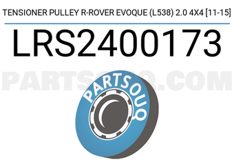 SCHNIEDER LRS2400173 TENSIONER PULLEY R-ROVER EVOQUE (L538) 2.0 4X4 [11-15]