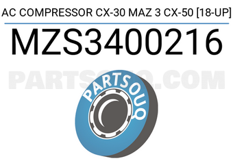 SCHNIEDER MZS3400216 AC COMPRESSOR CX-30 MAZ 3 CX-50 [18-UP]