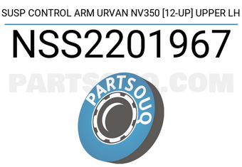SCHNIEDER NSS2201967 SUSP CONTROL ARM URVAN NV350 [12-UP] UPPER LH