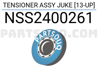 SCHNIEDER NSS2400261 TENSIONER ASSY JUKE [13-UP]