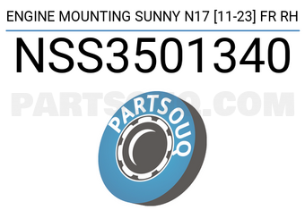 SCHNIEDER NSS3501340 ENGINE MOUNTING SUNNY N17 [11-23] FR RH