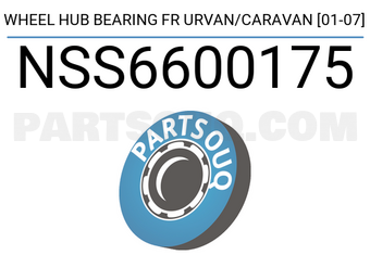 SCHNIEDER NSS6600175 WHEEL HUB BEARING FR URVAN/CARAVAN [01-07]