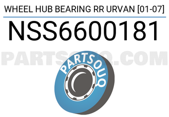 SCHNIEDER NSS6600181 WHEEL HUB BEARING RR URVAN [01-07]