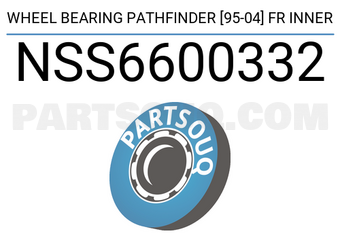 SCHNIEDER NSS6600332 WHEEL BEARING PATHFINDER [95-04] FR INNER