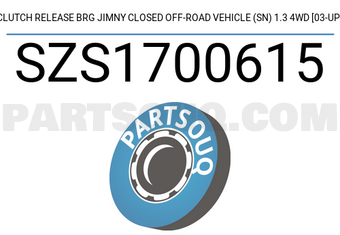 SCHNIEDER SZS1700615 CLUTCH RELEASE BRG JIMNY CLOSED OFF-ROAD VEHICLE (SN) 1.3 4WD [03-UP]