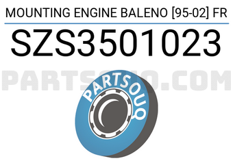 SCHNIEDER SZS3501023 MOUNTING ENGINE BALENO [95-02] FR