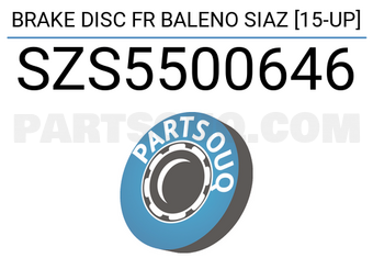SCHNIEDER SZS5500646 BRAKE DISC FR BALENO SIAZ [15-UP]