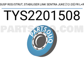 SCHNIEDER TYS2201508 SUSP ROD/STRUT, STABILISER LINK SENTRA JUKE [12-20] FR L+R