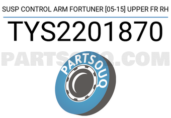 SCHNIEDER TYS2201870 SUSP CONTROL ARM FORTUNER [05-15] UPPER FR RH