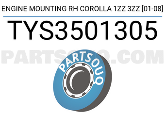 SCHNIEDER TYS3501305 ENGINE MOUNTING RH COROLLA 1ZZ 3ZZ [01-08]