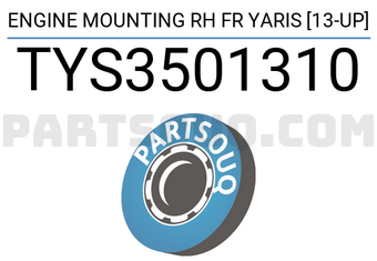 SCHNIEDER TYS3501310 ENGINE MOUNTING RH FR YARIS [13-UP]