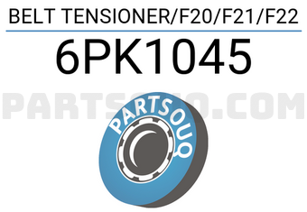 SKF 6PK1045 BELT TENSIONER/F20/F21/F22