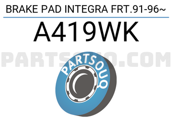SUMIMOTO A419WK BRAKE PAD INTEGRA FRT.91-96~