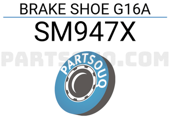 SUMIMOTO SM947X BRAKE SHOE G16A
