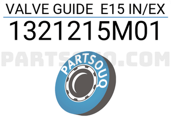 SUN 1321215M01 VALVE GUIDE E15 IN/EX