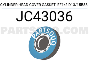 Stone JC43036 CYLINDER HEAD COVER GASKET, EF1/2 D13/15B88-