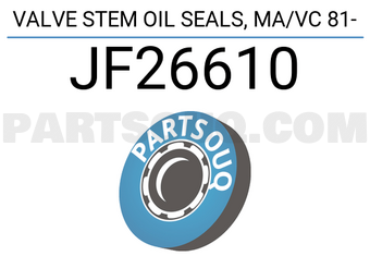 Stone JF26610 VALVE STEM OIL SEALS, MA/VC 81-
