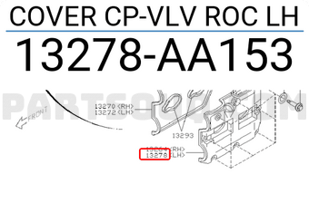 Subaru 13278AA153 COVER CP-VLV ROC LH