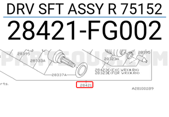 Subaru 28421FG002 DRV SFT ASSY R 75152
