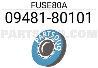 Suzuki 0948180101 FUSE80A