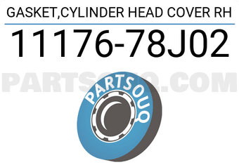 Suzuki 1117678J02 GASKET,CYLINDER HEAD COVER RH