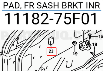 Suzuki 1118275F01 PAD, FR SASH BRKT INR