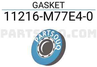 Suzuki 11216M77E40 GASKET