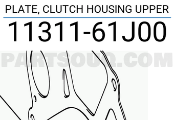 Suzuki 1131161J00 PLATE, CLUTCH HOUSING UPPER