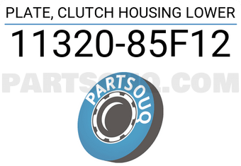 Suzuki 1132085F12 PLATE, CLUTCH HOUSING LOWER