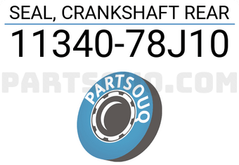 Suzuki 1134078J10 SEAL, CRANKSHAFT REAR