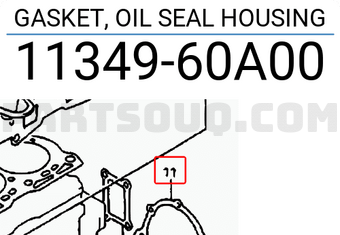Suzuki 1134960A00 GASKET, OIL SEAL HOUSING