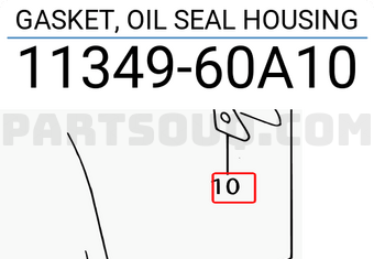 Suzuki 1134960A10 GASKET, OIL SEAL HOUSING