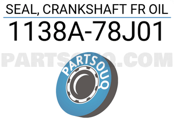Suzuki 1138A78J01 SEAL, CRANKSHAFT FR OIL