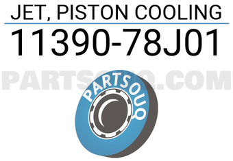 Suzuki 1139078J01 JET, PISTON COOLING