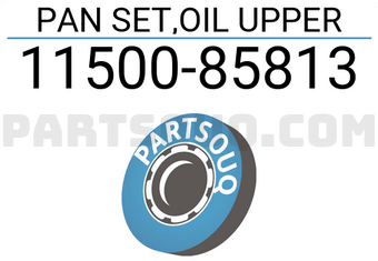 Suzuki 1150085813 PAN SET,OIL UPPER