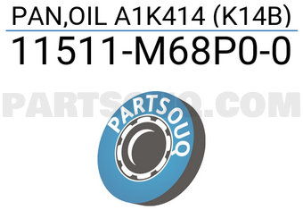 Suzuki 11511M68P00 PAN,OIL A1K414 (K14B)