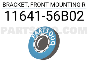 Suzuki 1164156B02 BRACKET, FRONT MOUNTING R