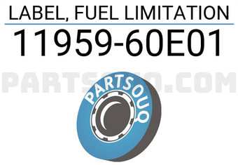 Suzuki 1195960E01 LABEL, FUEL LIMITATION