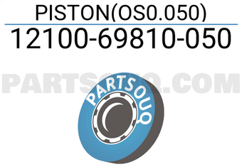 Suzuki 1210069810050 PISTON(OS0.050)