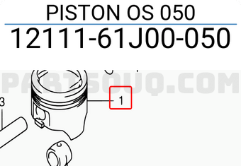 Suzuki 1211161J00050 PISTON OS 050