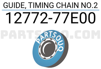 Suzuki 1277277E00 GUIDE, TIMING CHAIN NO.2