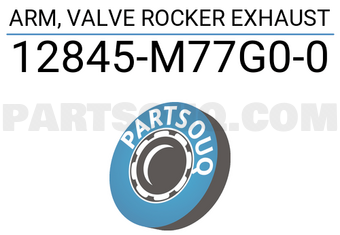 Suzuki 12845M77G00 ARM, VALVE ROCKER EXHAUST