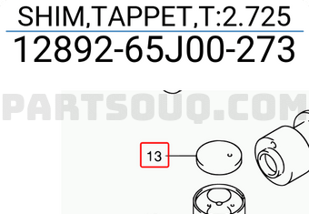 Suzuki 1289265J00273 SHIM,TAPPET,T:2.725