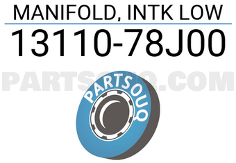 Suzuki 1311078J00 MANIFOLD, INTK LOW