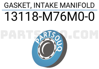 Suzuki 13118M76M00 GASKET, INTAKE MANIFOLD