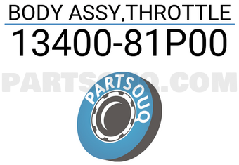 Suzuki 1340081P00 BODY ASSY,THROTTLE